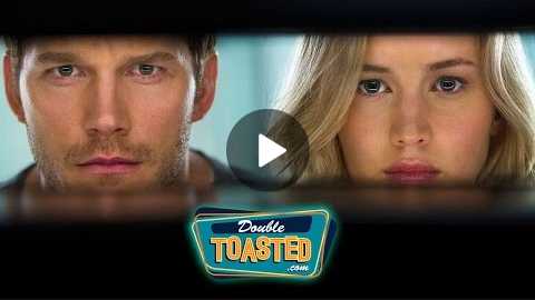 PASSENGERS 2016 MOVIE REVIEW - Double Toasted Review