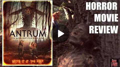 ANTRUM : THE DEADLIEST FILM EVER MADE ( 2018 Rowan Smyth ) Horror Movie Review