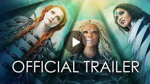 A Wrinkle in Time Official US Trailer