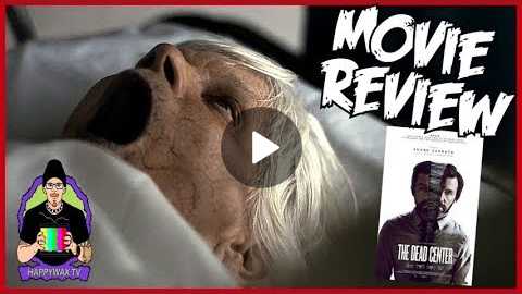 The Dead Center (2019) Horror Movie review - Definitely add this to your MUST WATCH list!!