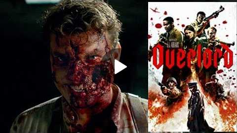 OverLord 2018 War/Horror Movie Review