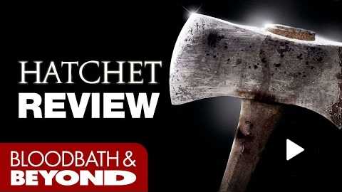 Hatchet (2006) - Movie Review