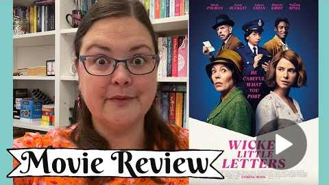 Movie Review: What Made Wicked Little Letters Just So Funny?