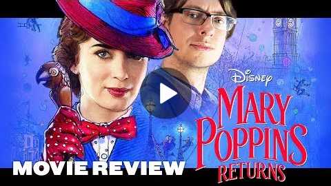 Mary Poppins Returns (2018) - Movie Review