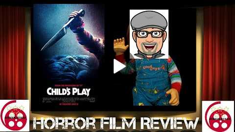 Childs Play (2019) Horror Film Review