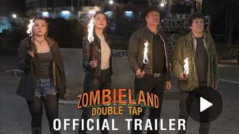 ZOMBIELAND: DOUBLE TAP - Official Trailer (HD)