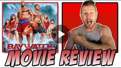Baywatch (2017) - Movie Review