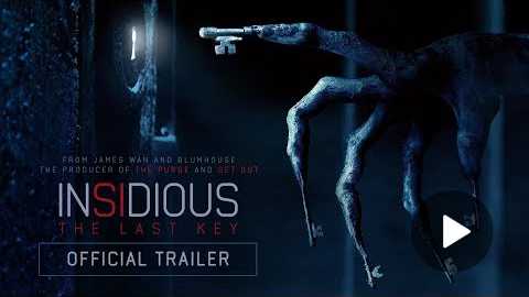 Insidious: The Last Key - Official Trailer (HD)