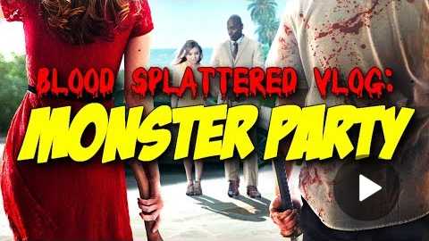 Monster Party (2018) - Blood Splattered Vlog (Horror Movie Review)
