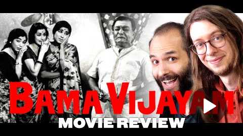 Bama Vijayam (1967) - Movie Review | K. Balachander | Tamil Comedy Classic