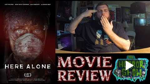 'Here Alone' 2017 Netflix Post-Apocalyptic Zombie Movie Review - The Horror Show