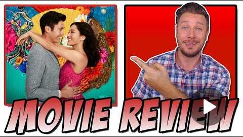 Crazy Rich Asians (2018) - Movie Review