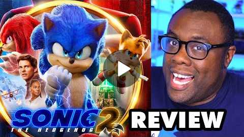 SONIC 2 MOVIE REVIEW! Sonic the Hedgehog 2 | Black Nerd Comedy