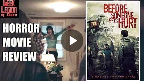 BEFORE SOMEONE GETS HURT ( 2018 Michael Welch ) Haunted House Horror Movie Review