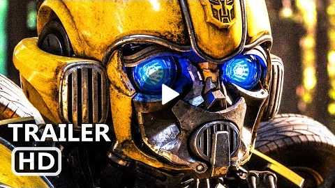 BUMBLEBEE Official Final Trailer (NEW 2018) John Cena, Transformers Movie HD