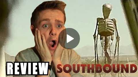 Southbound - Movie Review