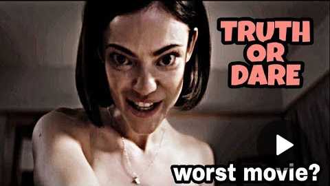 Truth or Dare (2018) Review | Is it the Worst Movie of 2018?