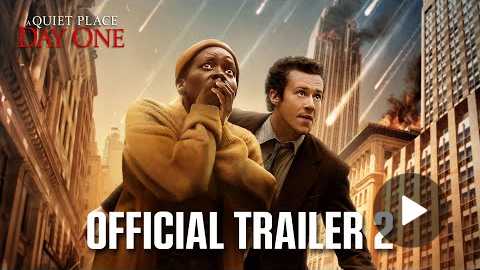 A Quiet Place: Day One | Official Trailer 2 (2024 Movie) - Lupita Nyong'o, Joseph Quinn