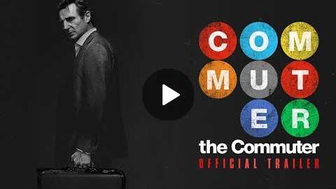 The Commuter (2018 Movie) Official Trailer Liam Neeson, Vera Farmiga, Patrick Wilson
