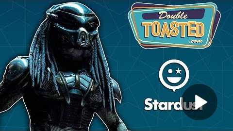 THE PREDATOR 2018 MOVIE STARDUST APP REACTIONS - Double Toasted Reviews