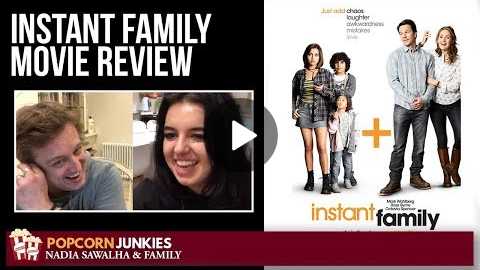 Instant Family (Mark Wahlberg, Rose Byrne) - Nadia Sawalha & The Popcorn Junkies Family Movie Review