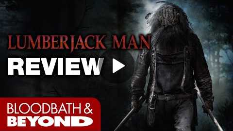 Lumberjack Man (2015) - Movie Review