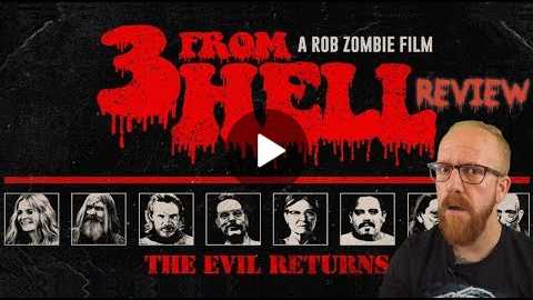 3 FROM HELL - Movie Review