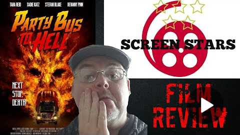 Party Bus To Hell (2017) Horror B Movie Review