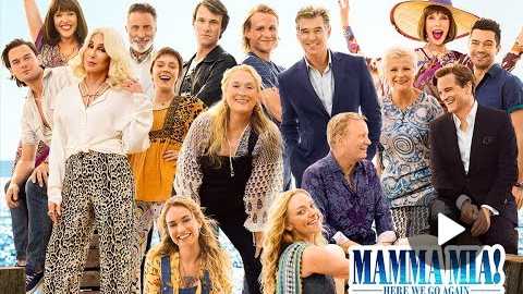 Mamma Mia! Here We Go Again - Final Trailer
