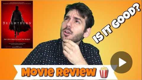 Brightburn - Movie Review (2019)