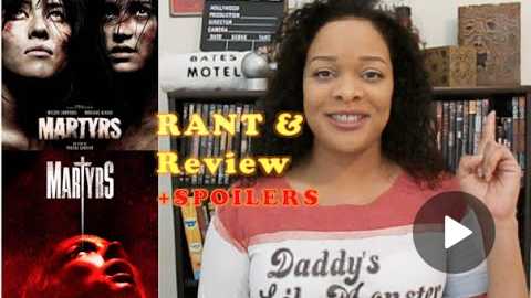Martyrs 2008 | Martyrs 2015 (Rant) | Horror Movie Review #martyrs