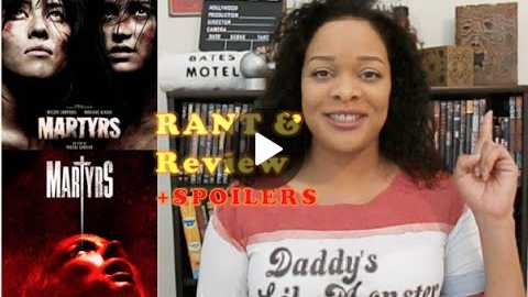 Martyrs 2008 | Martyrs 2015 (Rant) | Horror Movie Review #martyrs
