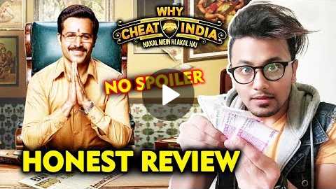 Why Cheat India Movie | HONEST REVIEW | Emraan Hashmi, Shreya Dhanwanthary