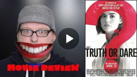 Truth or Dare | Movie Review | Blumhouse Horror Film | Spoiler-free