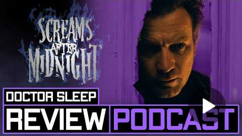 Doctor Sleep (2019) Horror Movie Review/Discussion
