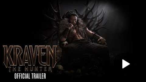 KRAVEN THE HUNTER Official Red Band Trailer (HD)
