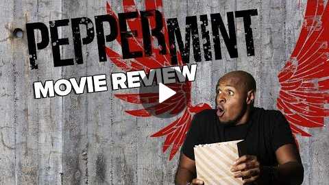 'Peppermint' Review - She's One Angry Mother
