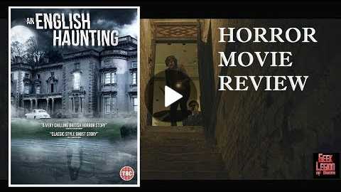 AN ENGLISH HAUNTING ( 2020 David Lenik ) Ghost Story Horror Movie Review