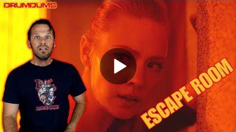 DRUMDUMS THINKS ESCAPE ROOM IS A JANUARY HORROR MOVIE