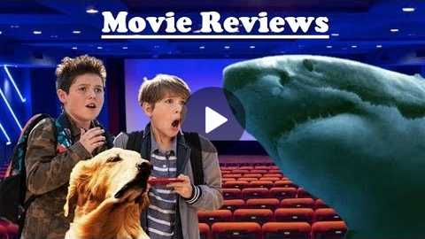 Good Boys / 47 Meters Down Uncaged / The Art of Racing in the Rain - Movie Reviews