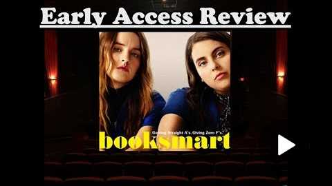 Booksmart - Early Access Review