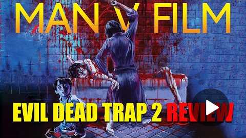 Evil Dead Trap 2 | 1992 | Movie Review | 88 Films | Horror | Shiry no wana 2: Hideki