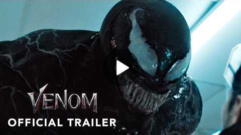 VENOM - Official Trailer 2 (HD)
