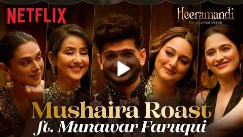 The Cast Of Heeramandi & Munawar Faruqui - The Mushaira ROAST! | Netflix India