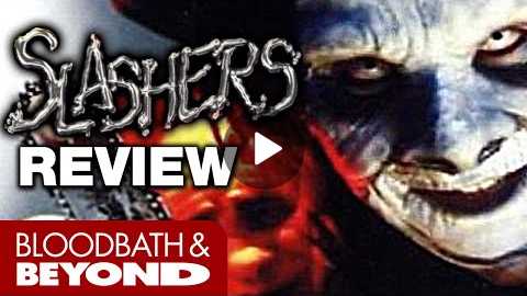 Slashers (2001) - Movie Review