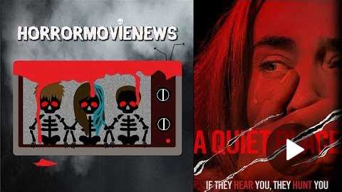 It's A Quiet Place Review and More! | Horror Movie News Ep25
