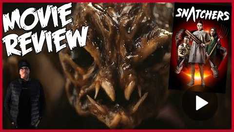 Snatchers (Creature Feature) Horror movie review - A Gory Good Time!!