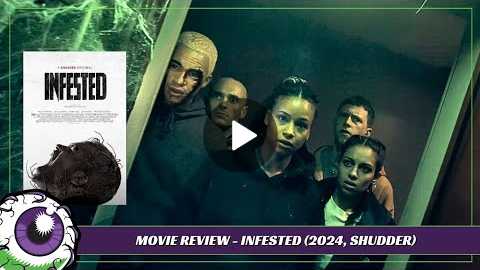 INFESTED (2024, SHUDDER) Horror Movie Review - Eight-Legged Nightmares to Make Your Skin Crawl